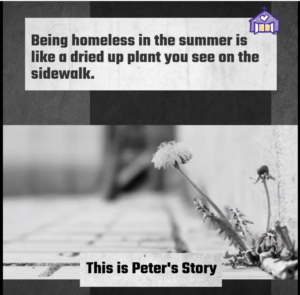 This is the beginning story shot of Peter living on the streets.