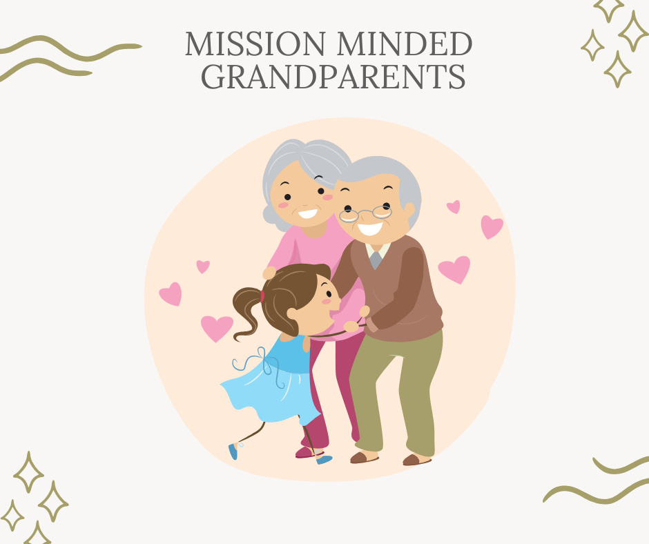 Mission Minded Grandparents